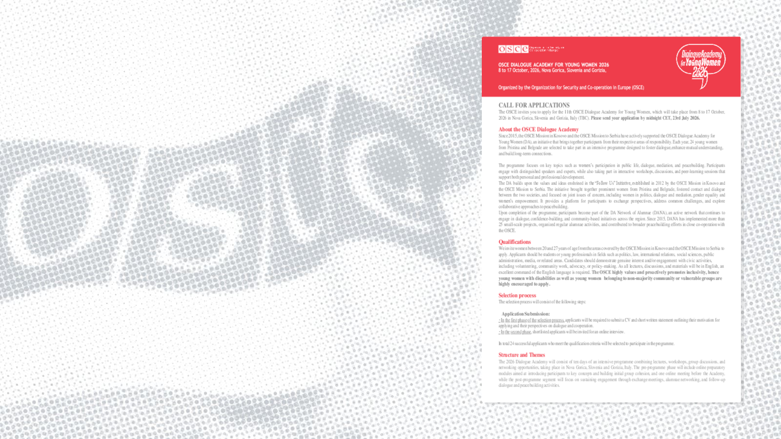 Call for Applications: OSCE Dialogue Academy for Young Women (DA) Call for Applications: OSCE Dialogue Academy for Young Women (DA)