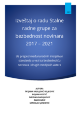 Izveštaj o radu Stalne  radne grupe za  bezbednost novinara  2017 – 2021.