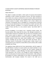 To what extent is society supporting convicted persons to prevent recidivism