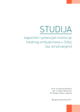 Studija - kapaciteti i potencijali lokalnog ombudsmana u Srbiji (sa istraživanjem)
