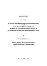 Legal opinion concerning the Decisions of the Council of the Serbian Republican Broadcasting Agency on the allocation of broadcasting licenses