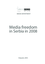Media Freedom in Serbia in 2008