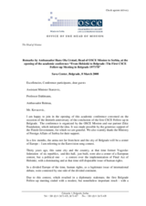 Remarks by the Head of the Mission to Serbia at the opening of the conference "From Helsinki to Belgrade: The First CSCE Follow-up Meeting in Belgrade 1977/78", 8 March 2008